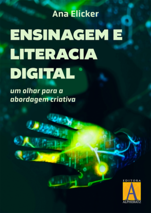 Ensinagem e Literacia Digital