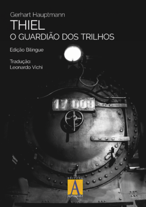 Thiel: o guardião dos trilhos
